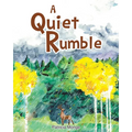 A Quiet Rumble