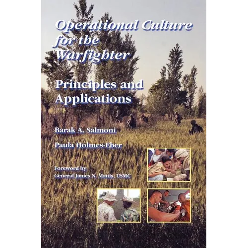 Operational Culture for the Warfighter: Principles and Applications