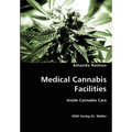 Medical Cannabis Facilities