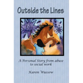 Outside the Lines: A Personal Journey from Abuse to Social Work
