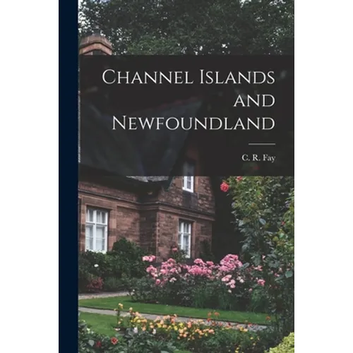 Channel Islands and Newfoundland