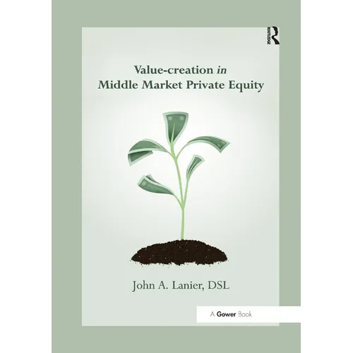 Value-Creation in Middle Market Private Equity