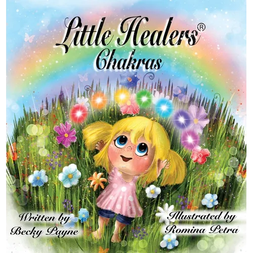 Little Healers Chakras: Chakras