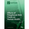 Effects of Polyphenol-Rich Foods on Human Health: Volume 2