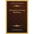 Instructions To Young Marksman