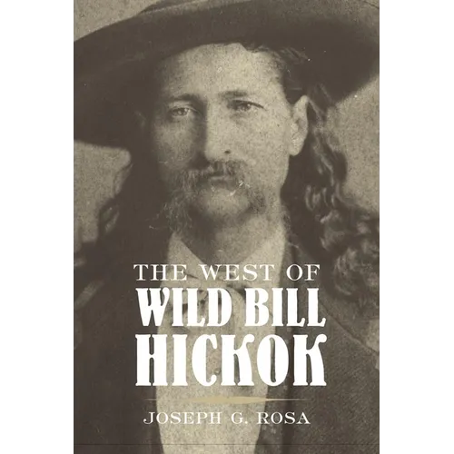 West of Wild Bill Hickok