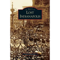 Lost Indianapolis
