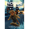 Rogue Travellers - Book 2 - Lost in the Dark