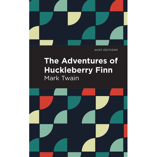 The Adventures of Huckleberry Finn