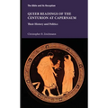 Queer Readings of the Centurion at Capernaum: Their History and Politics