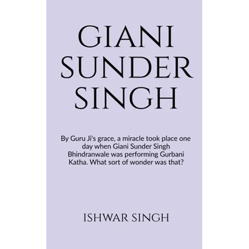 Sant Giani Sunder Singh Bhindranwale