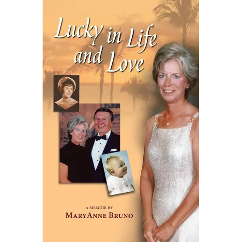 Lucky in Life and Love