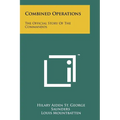 Combined Operations: The Official Story Of The Commandos