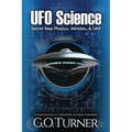 UFO Science: Secret New Physics, Vehicles, & UAP