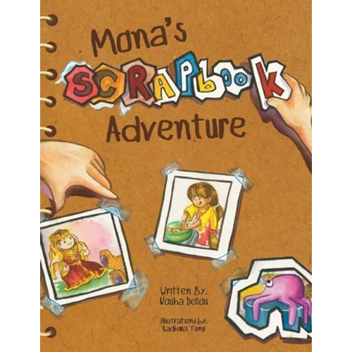 Mona's Scrapbook Adventure