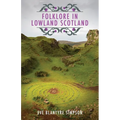 Folklore In Lowland Scotland