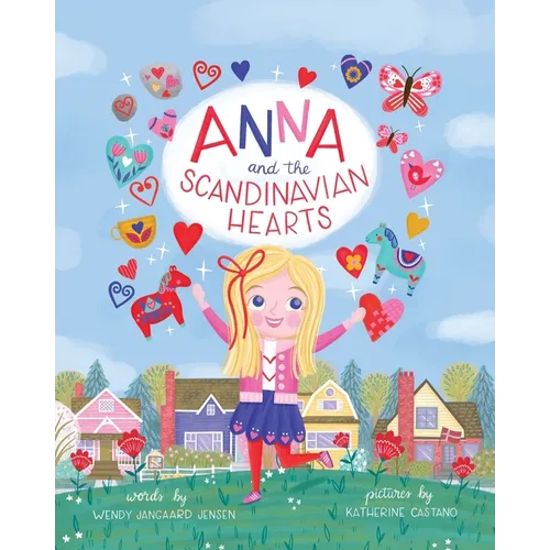 Anna and the Scandinavian Hearts
