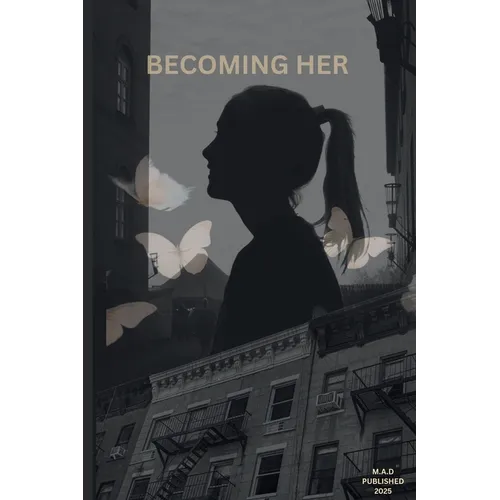 Becoming Her