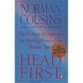 Head First: The Biology of Hope and the Healing Power of the Human Spirit