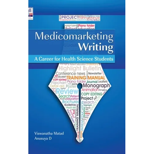 Medicomarketing Writing: A Career for Health Science Students