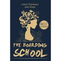 The Boarding School