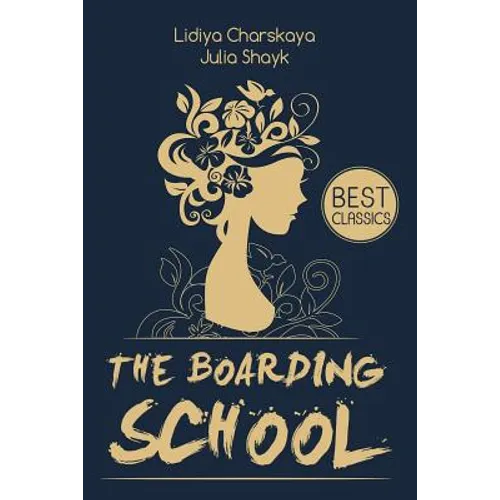 The Boarding School