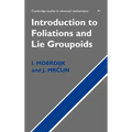 Introduction to Foliations and Lie Groupoids