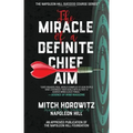 The Miracle of a Definite Chief Aim