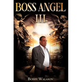 Boss Angel III