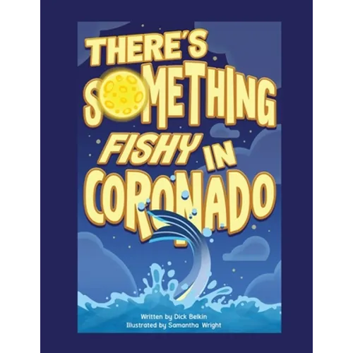 There's Something Fishy in Coronado