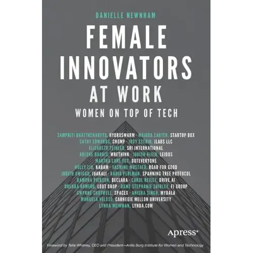 Female Innovators at Work: Women on Top of Tech
