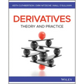 Derivatives: Theory and Practice