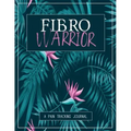 Fibro Warrior: A Pain & Symptom Tracking Journal for Fibromyalgia (Large Edition - 8.5 x 11 and 6 months of tracking)