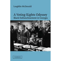 A Voting Rights Odyssey: Black Enfranchisement in Georgia