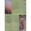 Environmentality: Technologies of Government and the Making of Subjects