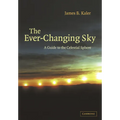 The Ever Changing Sky: A Guide to the Celestial Sphere