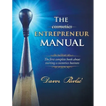 The Cosmetics Entrepreneur Manual: The first complete book about starting a cosmetics business