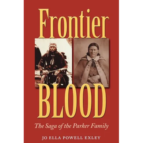 Frontier Blood: The Saga of the Parker Familyvolume 90