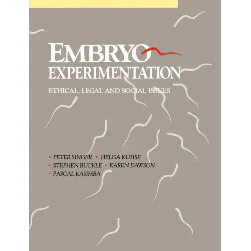 Embryo Experimentation