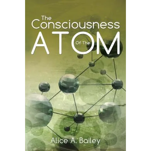 The Consciousness Of The Atom: (A Gnostic Audio Selection, includes free access to streaming audio book)