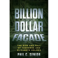 Billion Dollar Facade: The Rise And Fall Of Theranos And Elizabeth Holmes