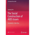 The Social Construction of AIDS Issues