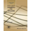 Forensic Chemistry: Fundamentals and Applications