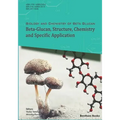 Beta-Glucan, Structure, Chemistry and Specific Application: Volume 2