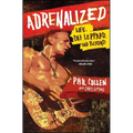 Adrenalized: Life, Def Leppard, and Beyond