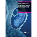 Endocrine Diseases in Pregnancy and the Postpartum Period
