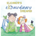 Eleanor's Extraordinary Dreams!