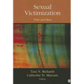 Sexual Victimization: Then and Now