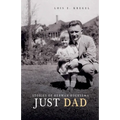 Just Dad: Stories of Herman Hoeksema