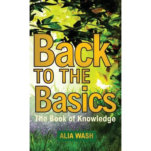 Back to the Basics: The Book of Knowledge